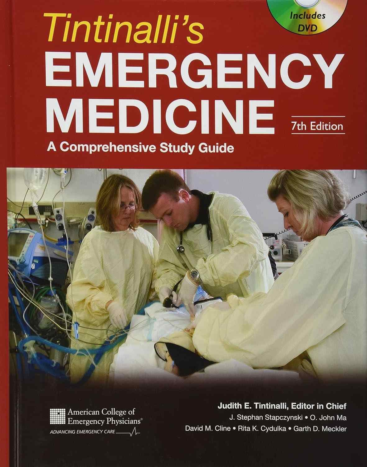 کتاب Tintinalli’s Emergency Medicine 7th Edition (طب اورژانس تینتینالی، ویرایش هفتم) نسخه انگلیسی PDF | جودیت ای. تینتینالی و جی. استپچینسکی