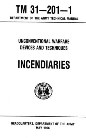 دانلود کتاب Unconventional Warfare Devices and Techniques – Incendiaries – TM 31-201-1 Department of the Army Technical Manual