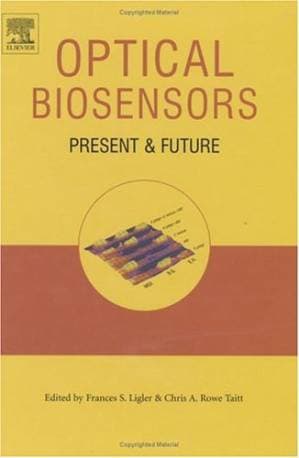 دانلود کتاب Optical Biosensors: Present and Future