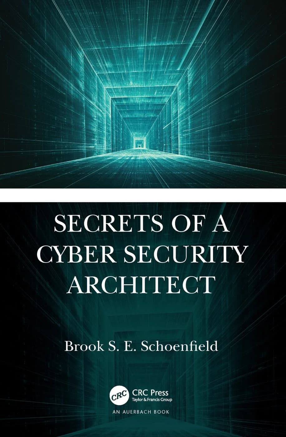 کتاب Secrets of a Cybersecurity Architect