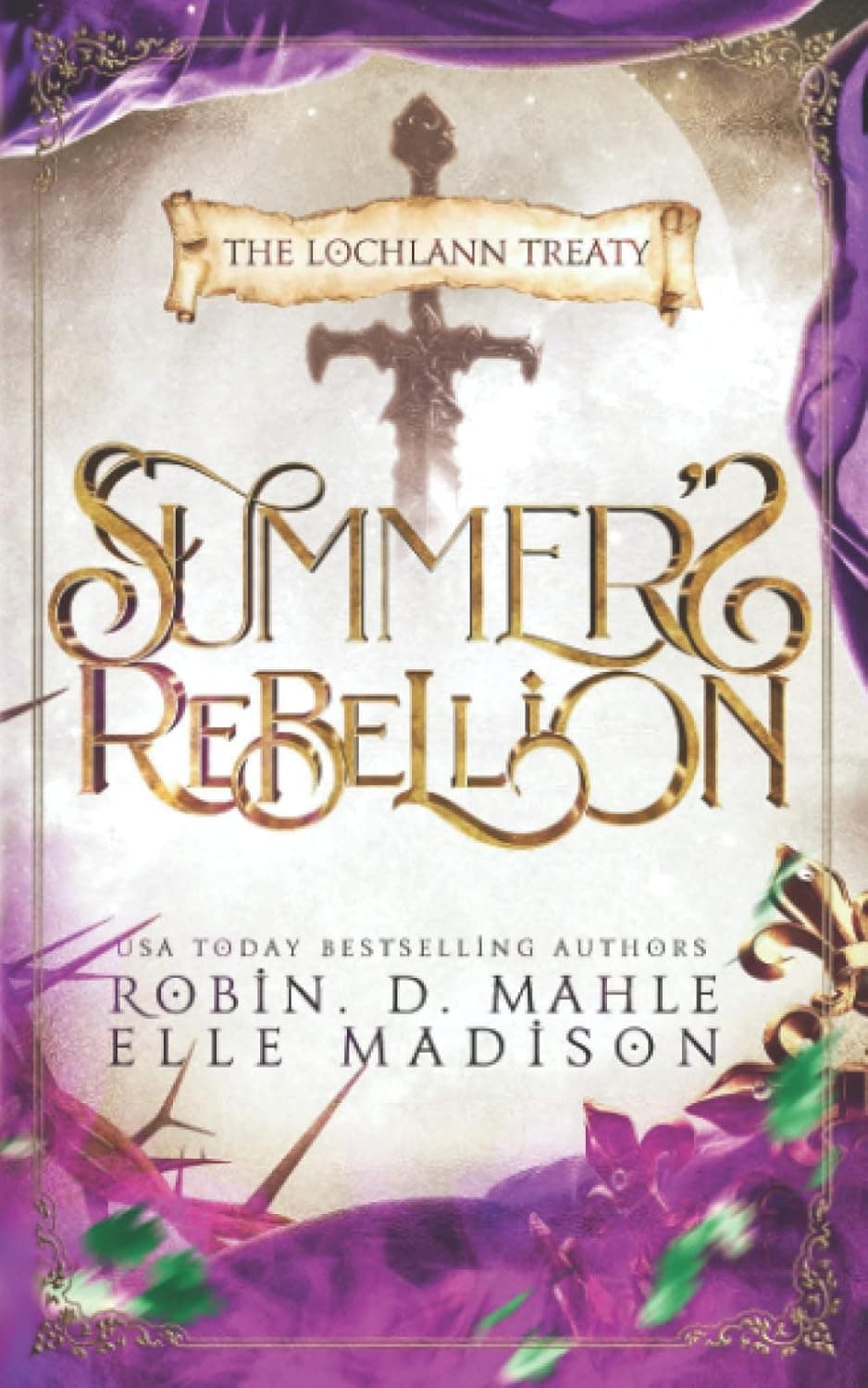 Summer’s Rebellion (The Lochlann Treaty Series Book 3) (متن کامل)