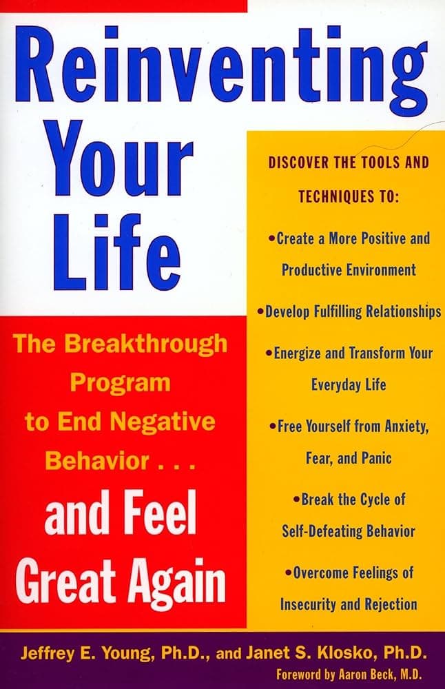 کتاب Reinventing Your Life (اختراع دوباره زندگی) نسخه انگلیسی PDF | جفری یانگ و جنت کلوسکو