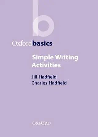 کتاب Simple Writing Activities (فعالیت‌های ساده نوشتن) نسخه انگلیسی PDF