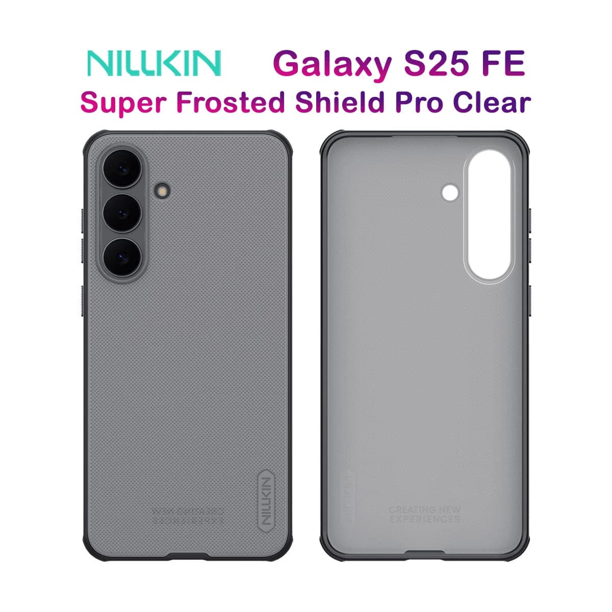 قاب دودی ضدضربه Samsung Galaxy S25 FE مارک نیلکین مدل Super Frosted Shield Pro Clear
