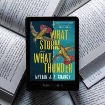 دانلود رمان What Storm What Thunder 2021