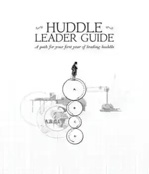 دانلود کتاب Huddle Leader Guide: A Path for Your First Year of Leading Huddle – راهنمای Huddle Leader: مسیری برای…