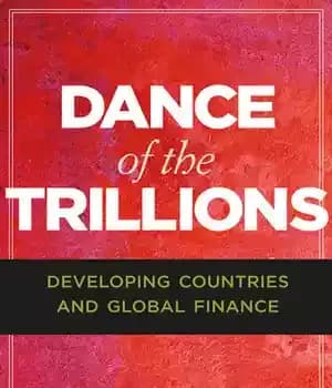دانلود کتاب Dance of the Trillions: Developing Countries and Global Finance – رقص تریلیون ها: کشورهای در حال توسعه و…