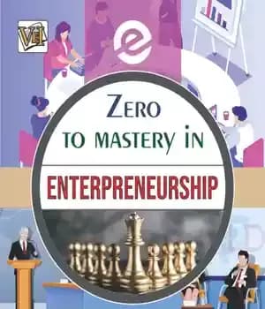 دانلود کتاب Zero To Mastery In Entrepreneurship: Become Zero To Hero In Entrepreneurship, This Amazing Book Covers A-Z About Entrepreneurship,…