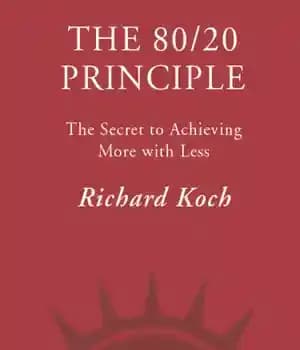 دانلود کتاب The 80/20 principle: the secret of achieving more with less – اصل 80/20: راز دستیابی به بیشتر با…