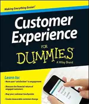 دانلود کتاب Customer Experience For Dummies – تجربه مشتری برای Dummies