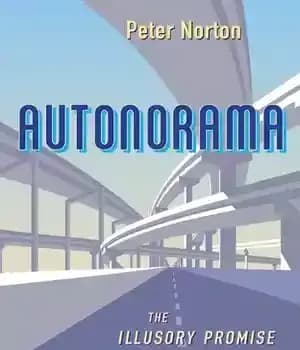 دانلود کتاب Autonorama – The Illusory Promise of High-Tech Driving – Autonorama – وعده واهی رانندگی با تکنولوژی بالا