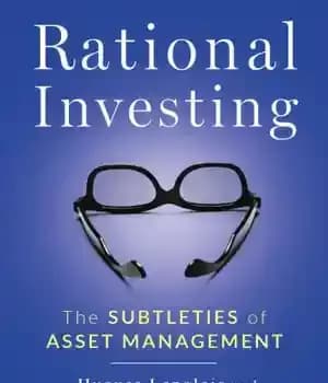 دانلود کتاب Rational investing: the subtleties of asset management – سرمایه گذاری منطقی: ظرافت های مدیریت دارایی