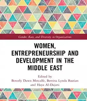 دانلود کتاب Women, Entrepreneurship and Development in the Middle East – زنان، کارآفرینی و توسعه در خاورمیانه
