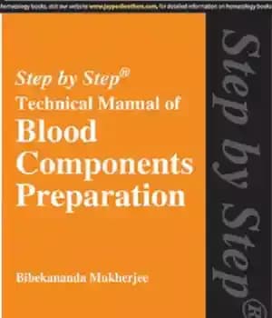 دانلود کتاب Transfusion Medicine Step by Step Technical Manual of Blood Components Preparation – راهنمای گام به گام پزشکی انتقال…