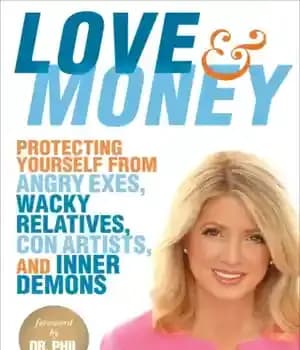 دانلود کتاب Love & Money: Protecting Yourself from Angry Exes, Wacky Relatives, Con Artists, and Inner Demons – عشق و…