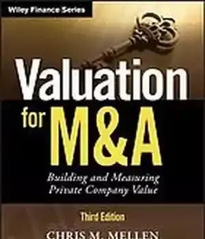 دانلود کتاب Valuation for M & A : building and measuring private company value – ارزش گذاری برای M &…