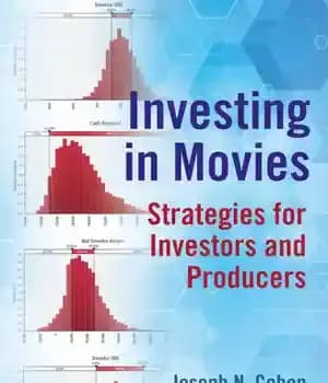دانلود کتاب Investing in movies: strategies for producers and investors – سرمایه گذاری در فیلم ها: استراتژی هایی برای تهیه…