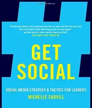 دانلود کتاب Get Social: Social Media Strategy and Tactics for Leaders – دریافت اجتماعی: استراتژی رسانه های اجتماعی و تاکتیک…