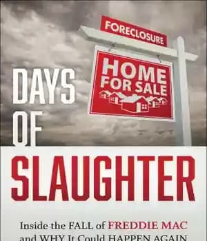 دانلود کتاب Days of Slaughter Inside the Fall of Freddie Mac and Why It Could Happen Again – روزهای ذبح…