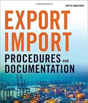 دانلود کتاب Export/Import Procedures and Documentation – مراحل صادرات/واردات و مستندات