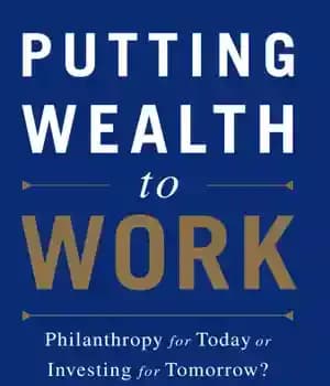 دانلود کتاب Putting Wealth to Work – قرار دادن ثروت برای کار
