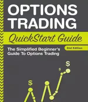 دانلود کتاب Options trading quickstart guide: the simplified beginner’s guide to options trading – راهنمای شروع سریع معاملات گزینه ها:…