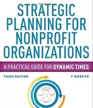 دانلود کتاب Strategic Planning for Nonprofit Organizations: A Practical Guide for Dynamic Times – برنامه ریزی استراتژیک برای سازمان های…