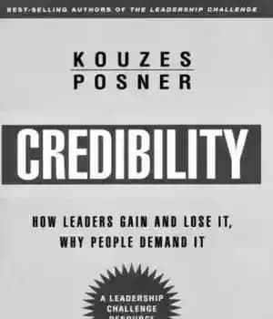 دانلود کتاب Credibility: How Leaders Gain and Lose It, Why People Demand It (J-B Leadership Challenge: Kouzes/Posner) – اعتبار: چگونه…