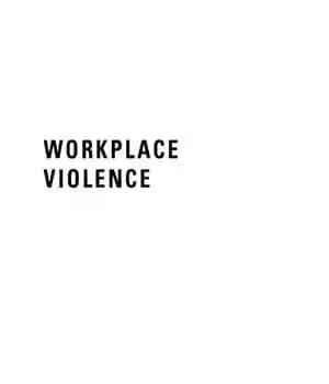 دانلود کتاب Workplace violence: planning for prevention and response – خشونت محل کار: برنامه ریزی برای پیشگیری و واکنش