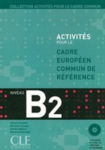 Activités pour le Cadre Commun – Niveau B2