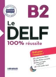 Le DELF 100% réusSite B2