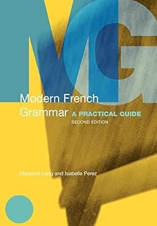Modern French Grammar Second Edition