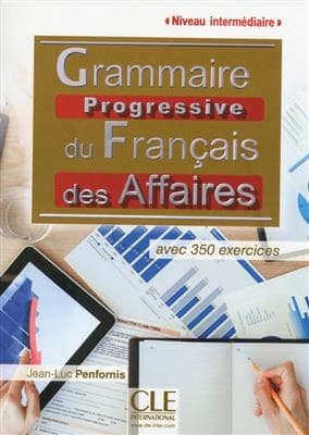 Grammaire progressive des affaires – intermediaire