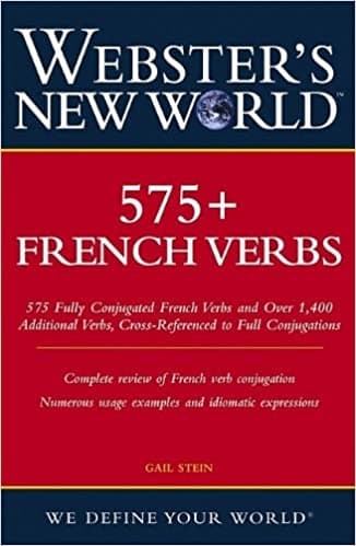 Webster’s New World 575+ French Verbs