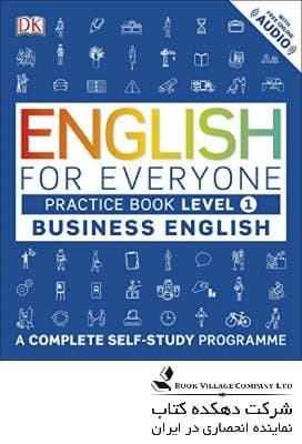 English for Everyone Business English Practice Book Level 1: A Complete Self-Study Programme