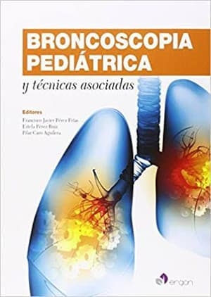 دانلود کتاب Broncoscopia Pediatrica y tecnicas asociadas Francisco Javier Perez