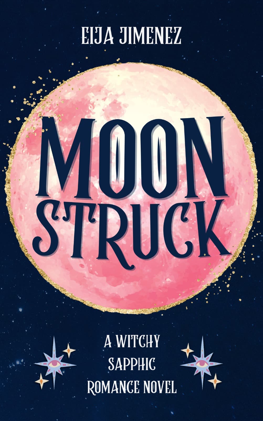 کتاب Moonstruck (ماه زده) نسخه انگلیسی PDF | آنلی جیمز — تصویر ۲