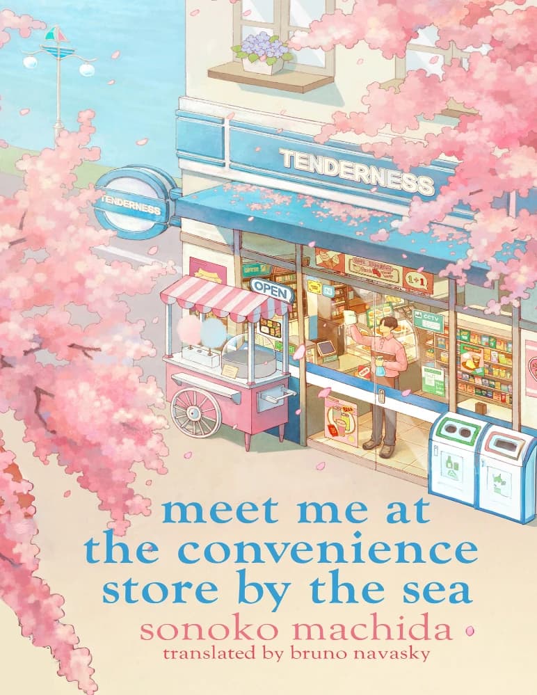 کتاب Meet Me at the Convenience Store by the Sea (مرا در فروشگاه رفاه کنار دریا ملاقات کن) نسخه انگلیسی PDF | سونوکو ماچیدا