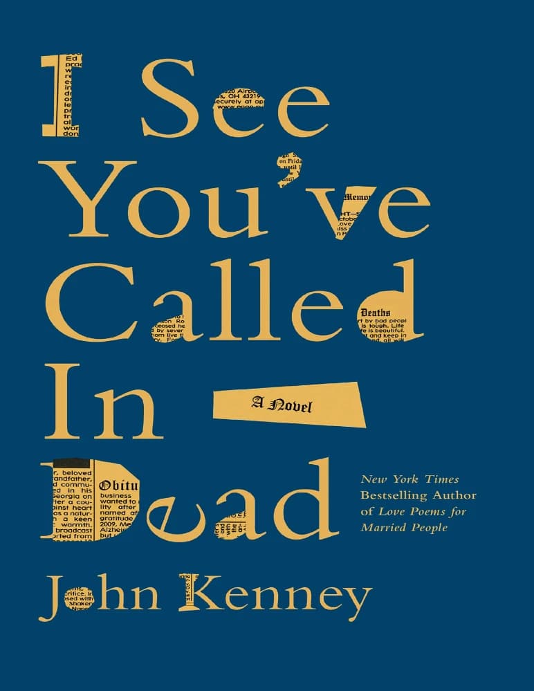 کتاب I See You’ve Called in Dead (می بینم که مرخصی استعلاجی گرفته ای) نسخه انگلیسی PDF | جان کنی