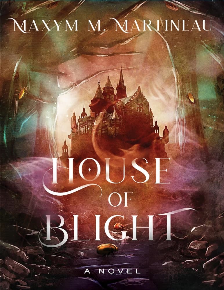 کتاب House of Blight (خانه آفت) نسخه انگلیسی PDF | ماکسیم ام. مارتینو