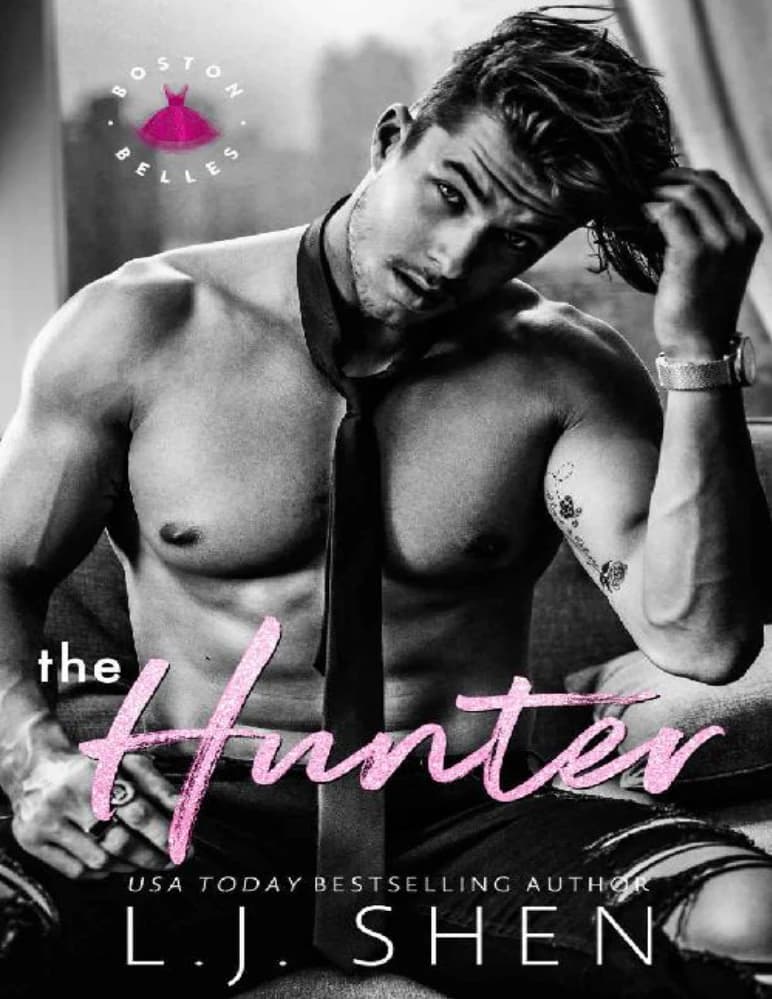 کتاب The Hunter: Boston Belles, Book 1 (شکارچی: بوستون بلز، جلد ۱) نسخه انگلیسی PDF | ال. جی. شن