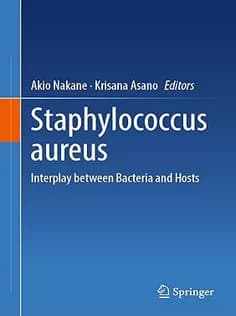 دانلود کتاب Staphylococcus Aureus: Interplay Between Bacteria and Hosts