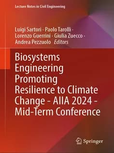 دانلود کتاب Biosystems Engineering Promoting Resilience to Climate Change – AIIA 2024 – Mid-Term Conference