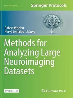 دانلود کتاب Methods for Analyzing Large Neuroimaging Datasets