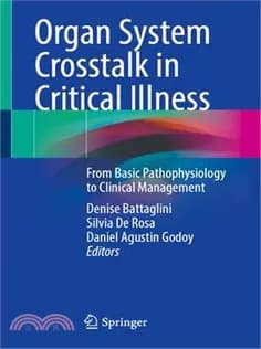 دانلود کتاب Organ System Crosstalk in Critical Illness From Basic Pathophysiology to Clinical Management