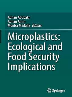 دانلود کتاب Microplastics: Ecological and Food Security Implications