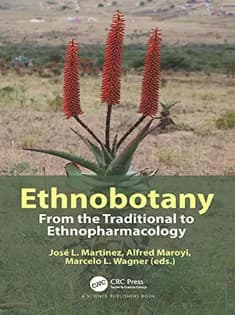 دانلود کتاب Ethnobotany: From the Traditional to Ethnopharmacology