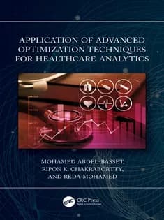 دانلود کتاب Application of Advanced Optimization Techniques for Healthcare Analytics