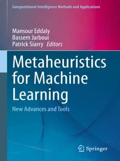دانلود کتاب Metaheuristics for Machine Learning