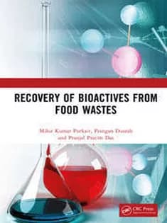 دانلود کتاب Recovery of Bioactives from Food Wastes